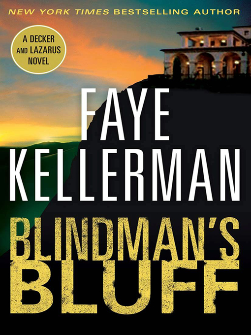 Title details for Blindman's Bluff by Faye Kellerman - Wait list